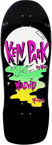 MADRID KEN PARK REISSUE DECK 10.25 X 30.25