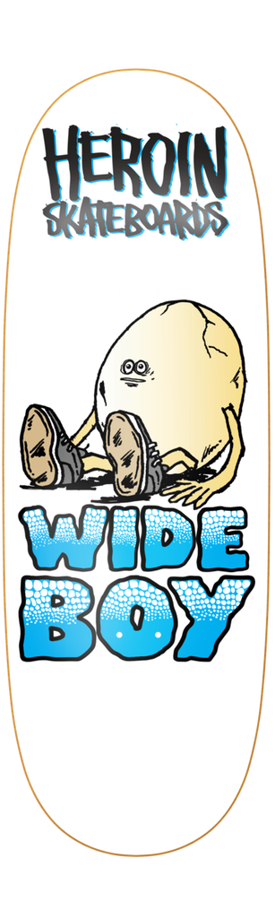 HEROIN TEAM WIDE BOY EGG SHAPED DECK 10.75