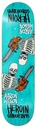 HEROIN AARON WILSON CHAINSAW SKELETONS SYMMETRICAL DECK 8.5